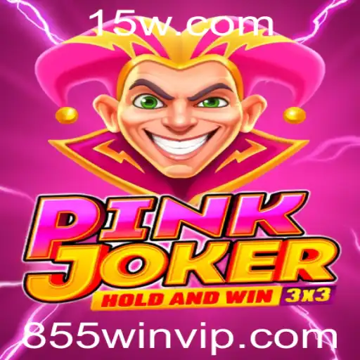 Explorando as Aventuras de Pinkjoker no Fascinante Mundo do 855win