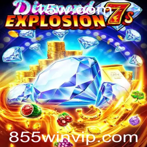 Descubra o Empolgante DiamondExplosion7s: Regras e Estratégias para Vencer com 855win