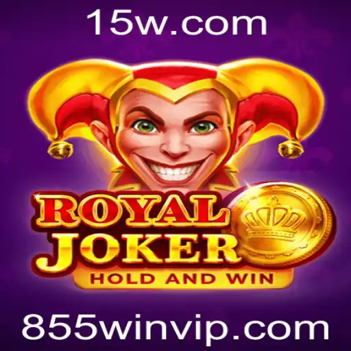 Royaljoker: Descubra o Jogo Empolgante com 855win